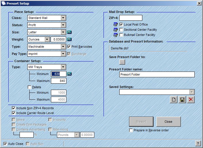 Presort Setup with Piece Setup and Container Setup completed